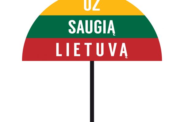 Už saugią Lietuvą
